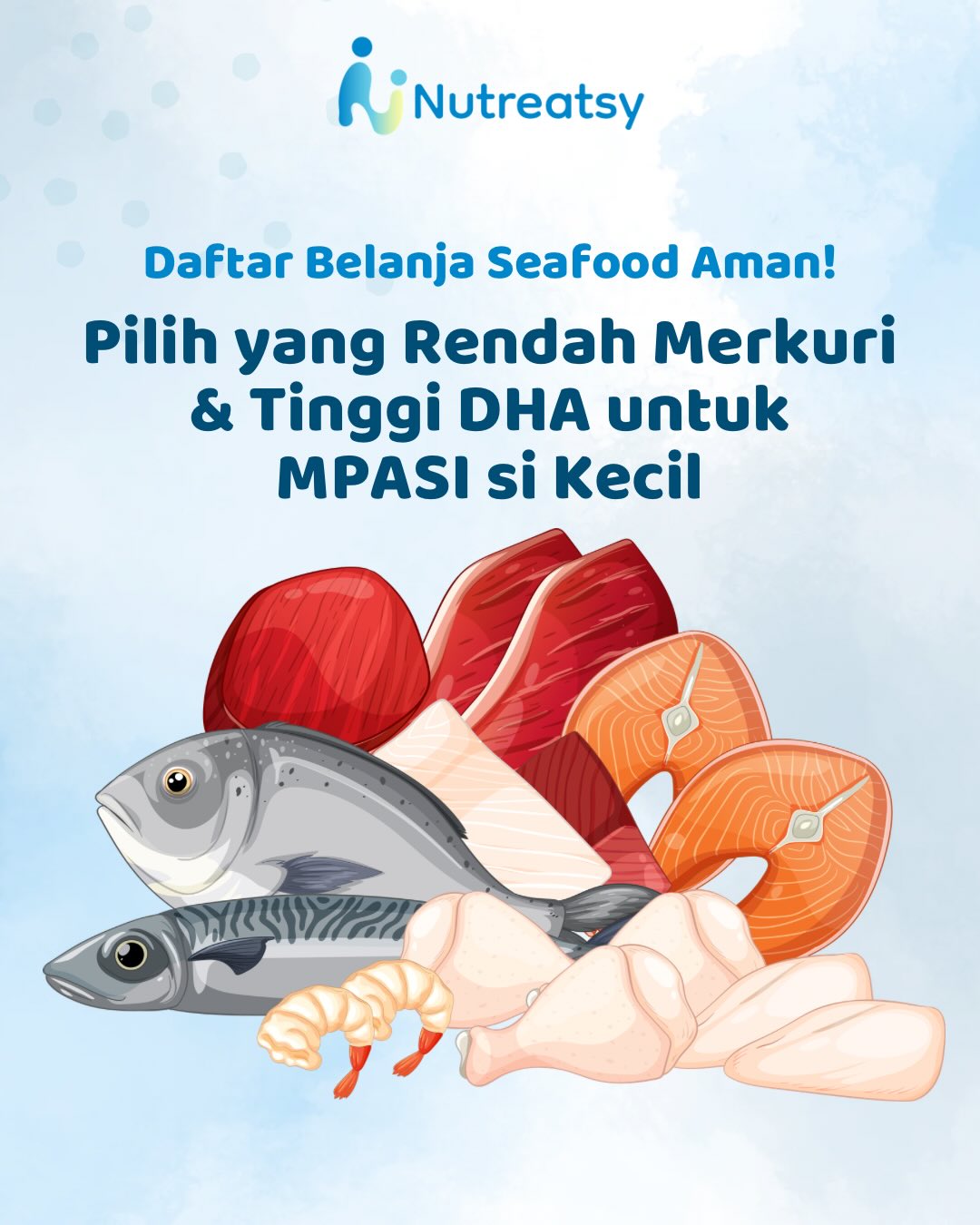 Daftar Belanja Seafood Aman untuk MPASI: Pilih yang Rendah Merkuri & Tinggi DHA