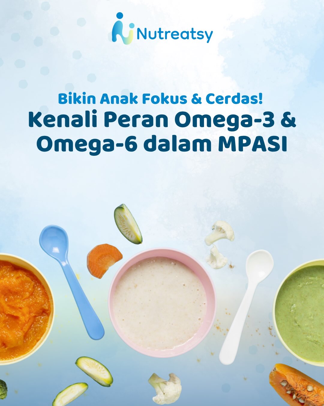 Bikin Anak Fokus & Cerdas! Kenali Peran Omega-3 & Omega-6 dalam MPASI